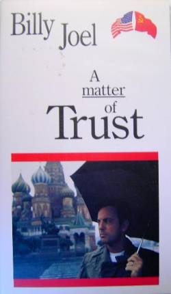 Billy Joel : A Matter Of Trust